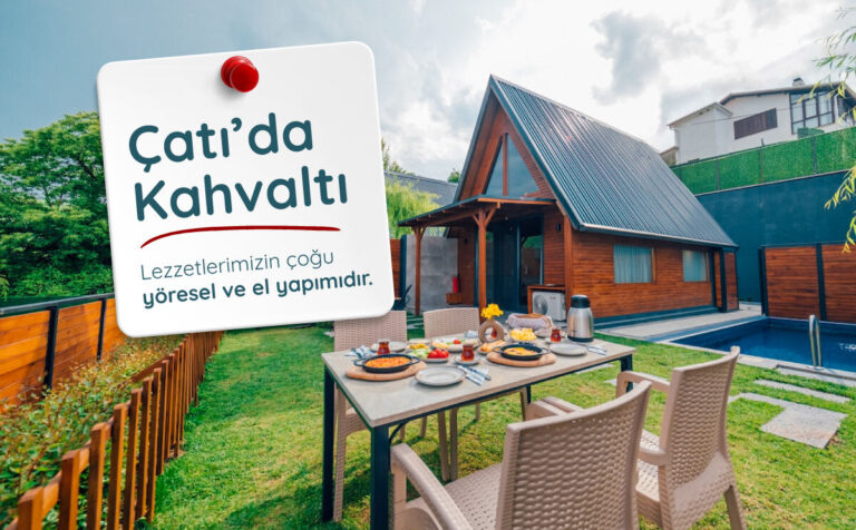 Çatı Sapanca | Villa & Bungalov Resort